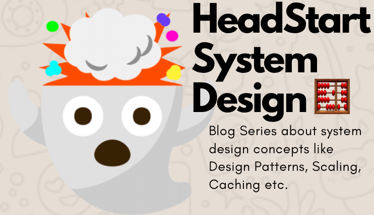 headstart-system-design